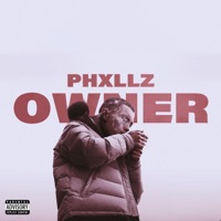 Owner - Single - Phxllz