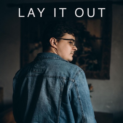 Lay It Out (feat. Ray Badudu) - Single