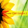 Sunflower Chill Edition 2 (Happy Chill Beach Cafe & Bar Lounge Music), 2015