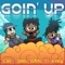 Goin' Up (feat. 1k Phew) - Darrell Dominic & Ic3rd lyrics