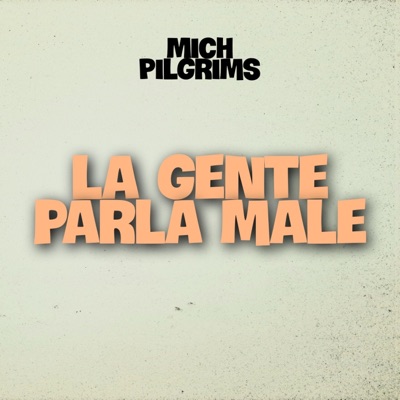 La gente parla male - Single