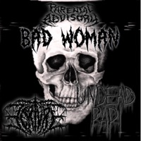 Bad Woman (feat. Undead Papi) - Single - T0rtvre