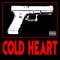 Cold Heart - KillBunk lyrics