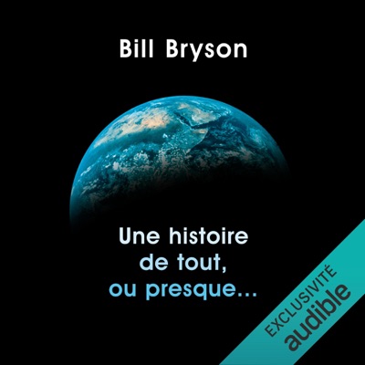 Une histoire de tout, ou presque...