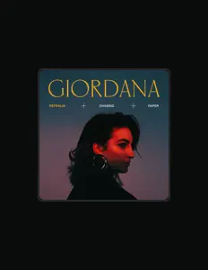 聆聽 Giordana Petralia、觀看音樂影片、閱讀小傳、查看巡演日期等！