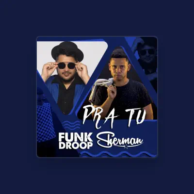 Listen to Funkdroop, watch music videos, read bio, see tour dates & more!
