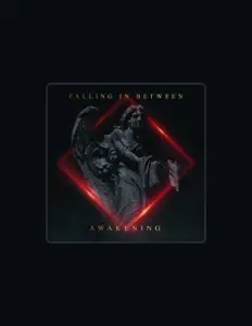 FALLING IN BETWEEN dinle, müzik videolarını izle, biyografisini oku, tur tarihlerini ve daha fazlasını gör!