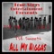 All My Niggas (feat. Mike Kapo & Tse C) - Tse Smooth lyrics