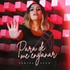 Para De Me Enganar - Single