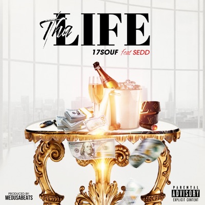 Tha Life (feat. Sedd) - Single