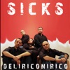 Sicks - Oltre i limiti