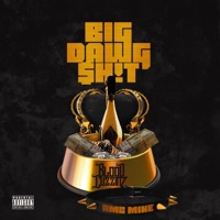 Big Dawg Shit (feat. Rmc Mike) - Single - Bloodcuzzinz