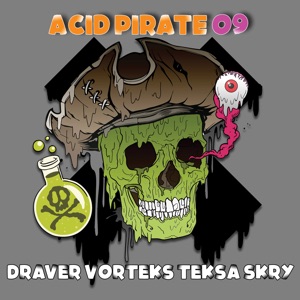 Acid Pirate 09 - EP