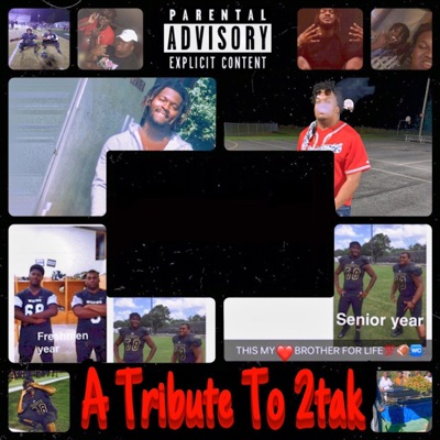 A Tribute to 2tak