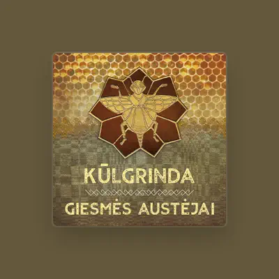 Listen to Kūlgrinda, watch music videos, read bio, see tour dates & more!