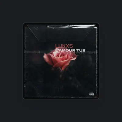 Listen to Lukxs, watch music videos, read bio, see tour dates & more!