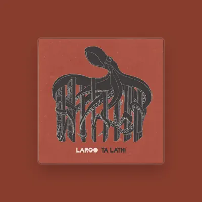 Listen to LARGO, watch music videos, read bio, see tour dates & more!