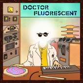 Doctor Fluorescent - Bamboo Horses