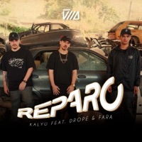 Reparo (feat. Drope & Fara) - Single - Kalyu