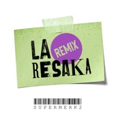 La Resaka (Remix) artwork