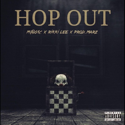 Hop Out (feat. Rikki Lee) - Single