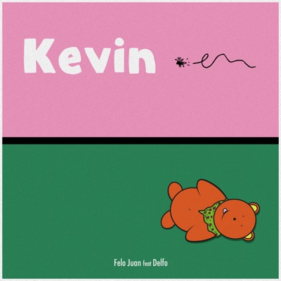 Kevin (feat. Delfo) - Single