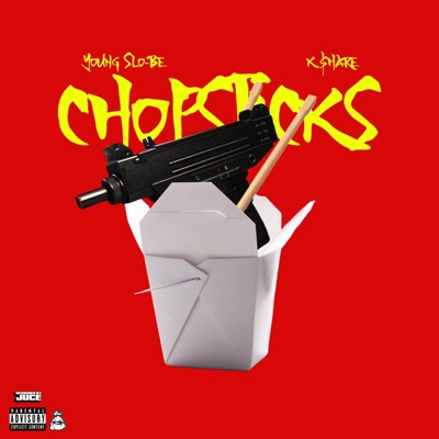 Chopsticks (feat. Young Slo-Be) - Single