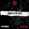 Aggressive Hate (feat. Symba & Hitman Holla) - Ncredible Gang lyrics