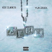 Ice Cubes - Single - Yun Zeek