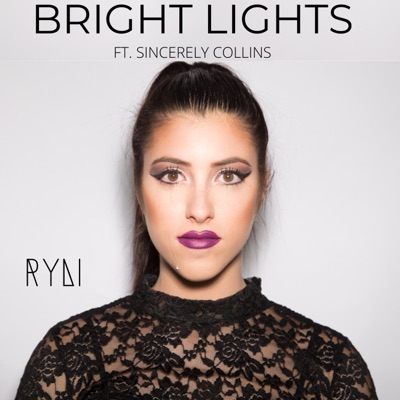 Bright Lights (feat. Sincerely Collins) - Single