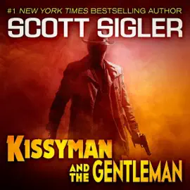 Kissyman & the Gentleman (Unabridged)