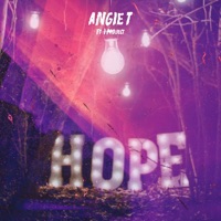 Hope (feat. I Project) - Single - Angie T