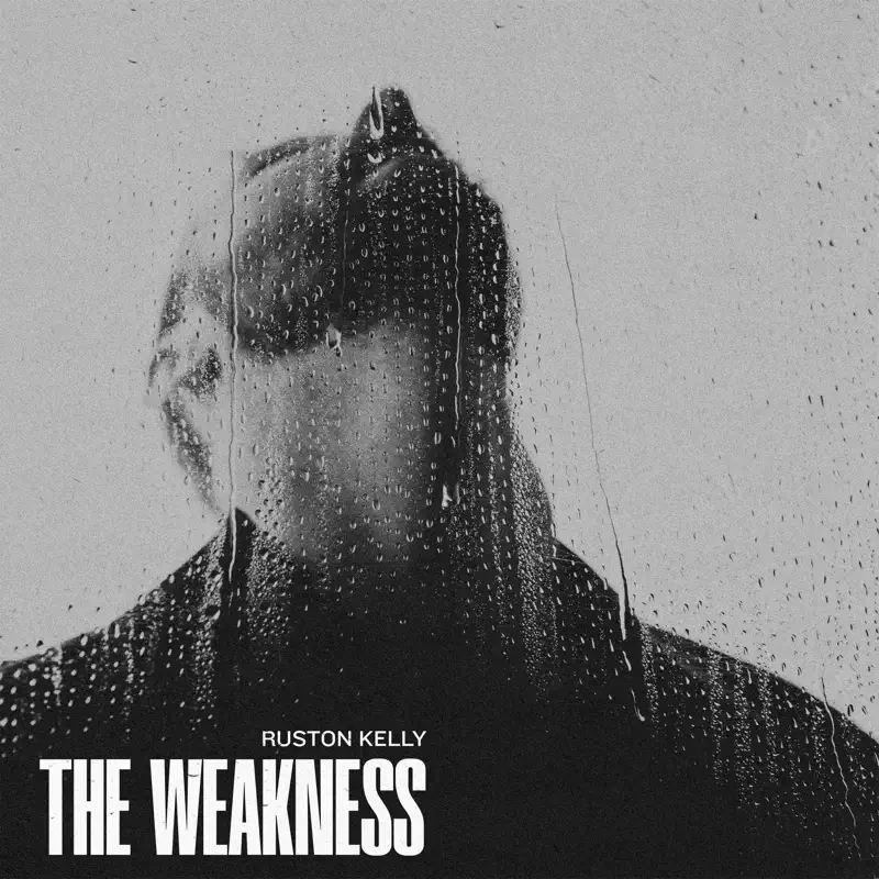 Ruston Kelly - The Weakness (2023) [iTunes Plus AAC M4A]-新房子