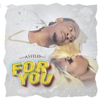 For You - Single - Ashlo