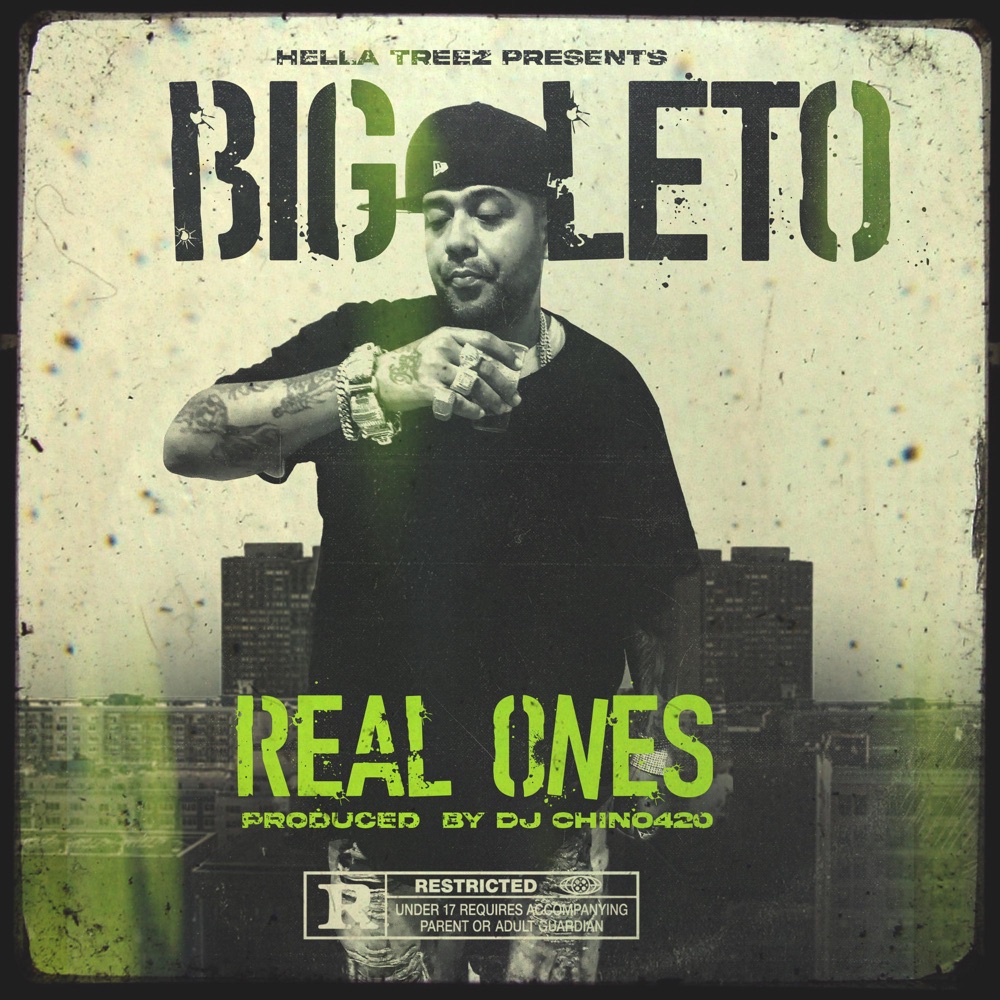 Обложка альбома «Real Ones (feat. Big Leto & Dj Chino420) - Single» — Hella Treez