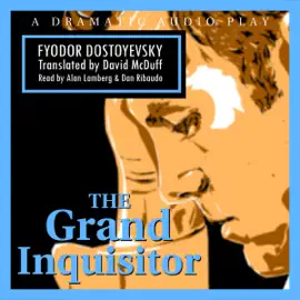 The Grand Inquisitor (Unabridged)