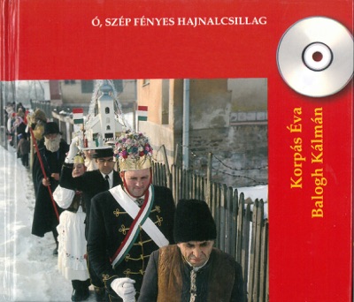 Ó Szép Fényes Hajnalcsillag (Magyar Népi Karácsonyi Enekek)