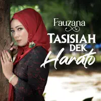 Tasisiah Dek Harato — Fauzana