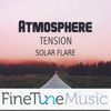 Unearth Unearth Atmosphere: Tension Solar Flare