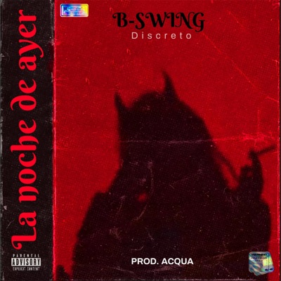 La Noche De Ayer - Single
