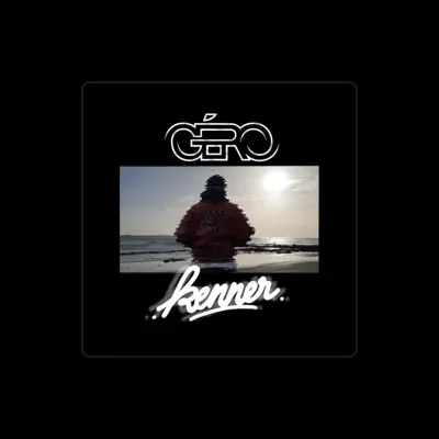 Listen to Gero, watch music videos, read bio, see tour dates & more!