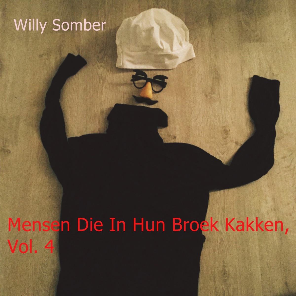 Mensen Die in Hun Broek Kakken by Willy Somber on Apple Music