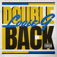 Doubleback - Single - Looie G