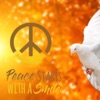 Peace Starts with a Smile - Single