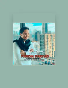 Listen to Fardin Faryad, watch music videos, read bio, see tour dates & more!