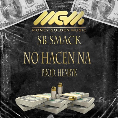 No Hacen Na - Single