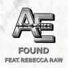 Found (feat. Rebecca Raw)