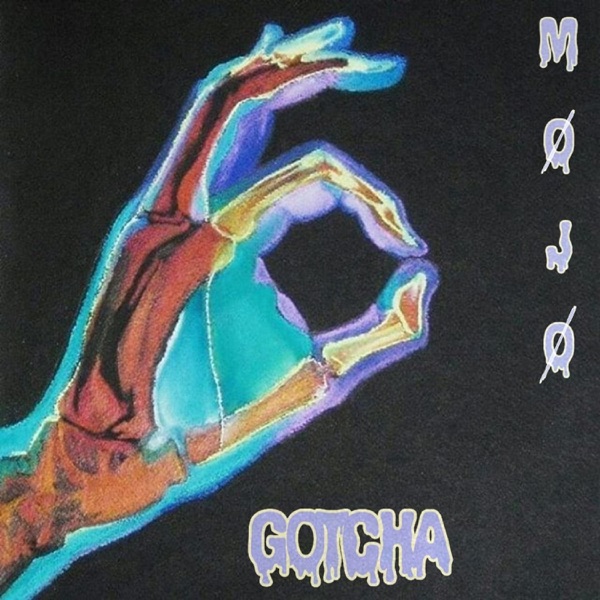 Gotcha (feat. Blvckvapor)
