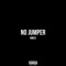 No Jumper - KWEZZ lyrics