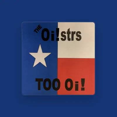 Listen to The Oi!strs, watch music videos, read bio, see tour dates & more!